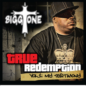 True Redemption, Vol. 1 - My Testimony