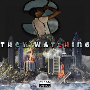 They Watching, Pt. 3 (Radio Edit|Explicit)