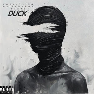 Duck (feat. Walkdownbando) [Explicit]
