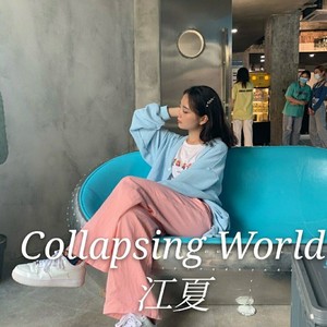 Collapsing World