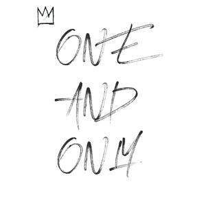 ONE & ONLY (feat. DarrionDadon) [Explicit]