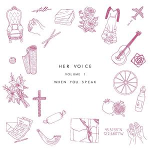 Her Voice, Vol. 1 (When You Speak)