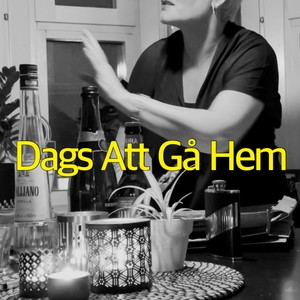 Dags att gå hem