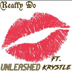 REALLY DO (feat. KRYSTLE) [Explicit]