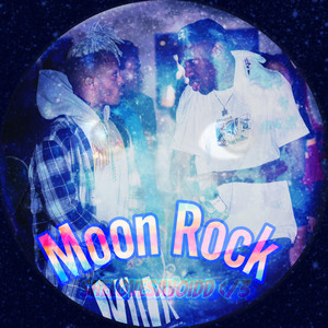 Moon Rock (Explicit)