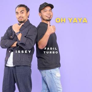 Oh Yaya (feat. Fadil Turbo)