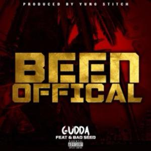 Been Official (feat. Gudda) (Explicit)