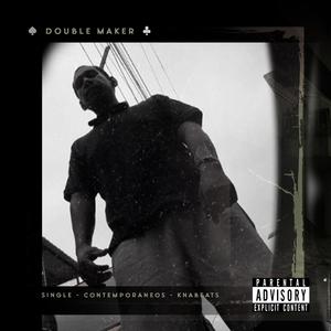 Contemporaneo$ (feat. Double Maker) (Explicit)