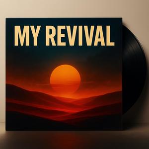 My Revival (feat. VØLT)