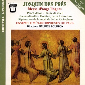 Josquin des Prés : Messe "Pange lingua"