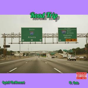 Road Trip (Explicit)