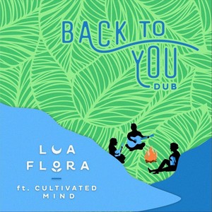 Back to You[feat. Cultivated Mind] (Remix)