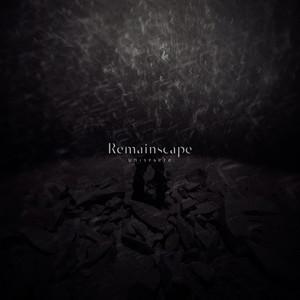 Remainscape