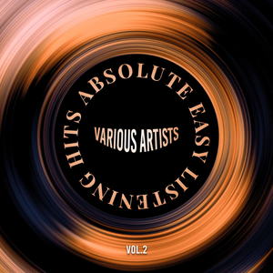 Various Artists - Absolute Easy Listening Hits Vol.2