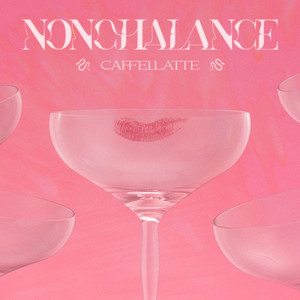 Nonchalance (Explicit)