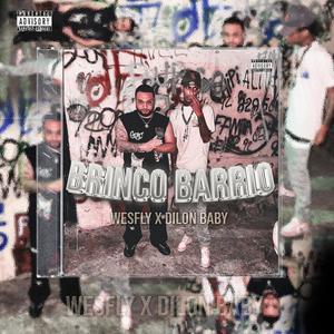 BRINCO BARRIO (feat. Dilon Baby) [Explicit]