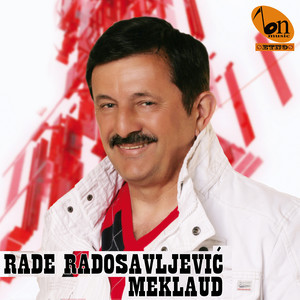 Rade Radosavljevic Meklaud