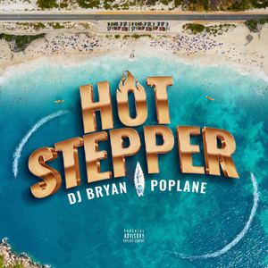 Hot Stepper (Explicit)