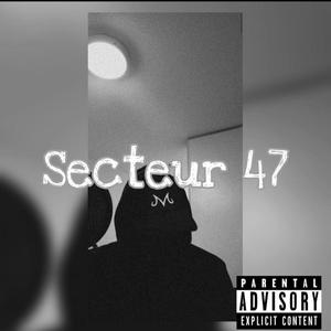 Secteur 47 (Explicit)