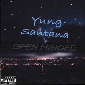 Open Minded (Explicit)