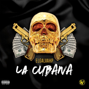 La Cubana (Explicit)