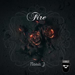 Fire (feat. Nora J) (Explicit)