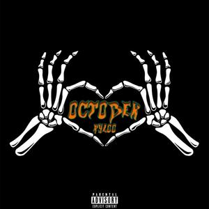 October (Explicit)