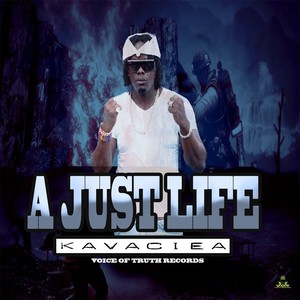 A Just Life (Explicit)