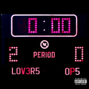 L0V3R5 2 0P5 (Explicit)
