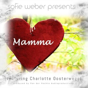 Mamma (feat. Charlotte Oosterwegel)