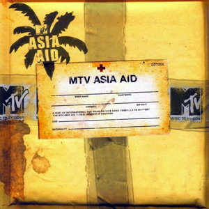 MTV ASIA AID (MTV 声援南亚慈善纪念特辑) [台湾限量版]