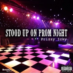 Stood up on Prom Night (Explicit)