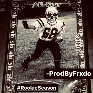 Rookie Season (Explicit)