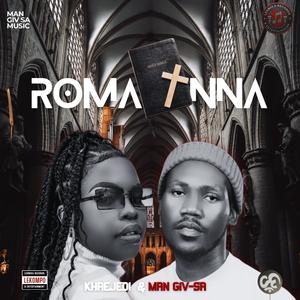 Roma Nna (feat. Man Giv-SA)