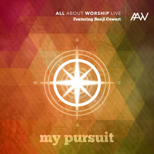 My Pursuit (feat. Benji Cowart) [Live]