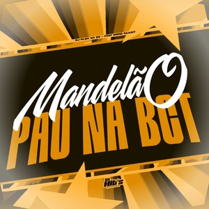 Mandelão Pau na Bct (Explicit)