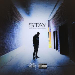 Stay (Explicit)