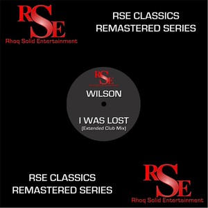 I Was Lost (Extended Club Mix|Remastered)