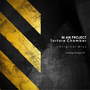 Torture Chamber (Original Mix)
