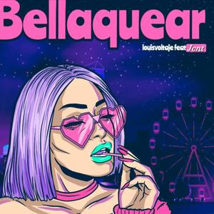 Bellaquear (feat. Jcnt)