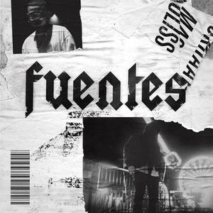 Fuentes (feat. yensanjuan & Edgar Emilio) [Explicit]