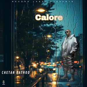 Chetan Rathod - Calore