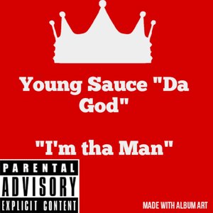 I'm Tha Man (Explicit)