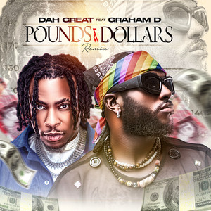 Pounds & Dollars (Remix)