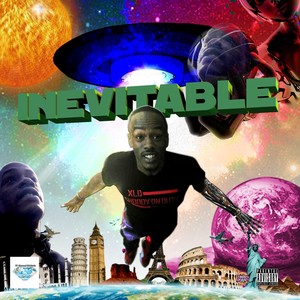 Inevitable (Explicit)