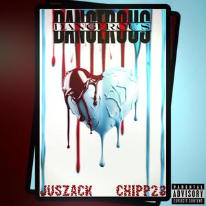 dangeroUS (feat. Chipp23) (Explicit)