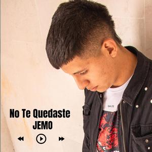 No Te Quedaste (Explicit)