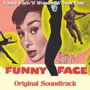 S' Wonderful (From "Funny Face" Original Soundtrack)