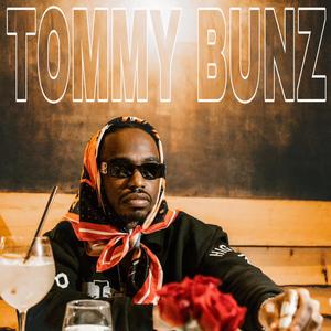 Tommy Bunz (Explicit)