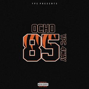 Ocho (Explicit)